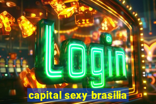 capital sexy brasilia