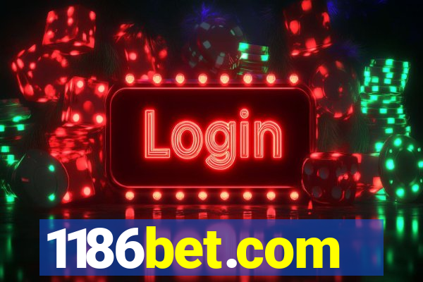 1186bet.com