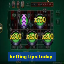 betting tips today