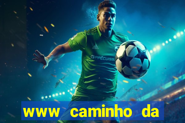 www caminho da sorte esportesdasorte net