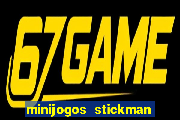 minijogos stickman party 2 3 4