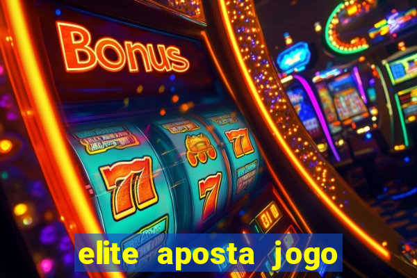 elite aposta jogo do bicho