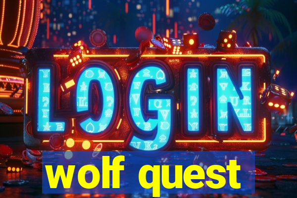 wolf quest