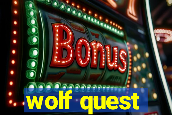 wolf quest