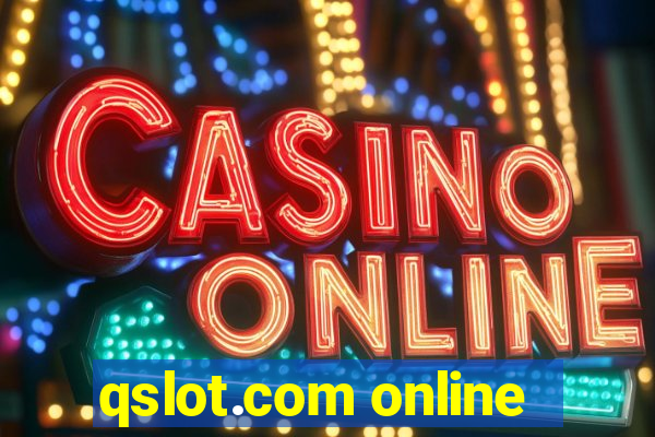 qslot.com online