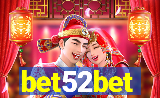 bet52bet