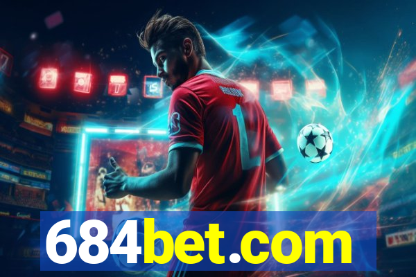 684bet.com