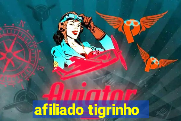 afiliado tigrinho