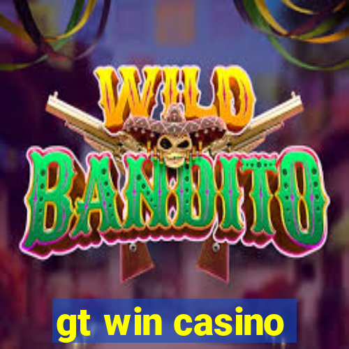 gt win casino