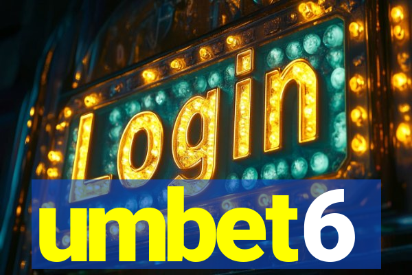 umbet6