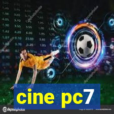 cine pc7