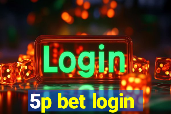 5p bet login