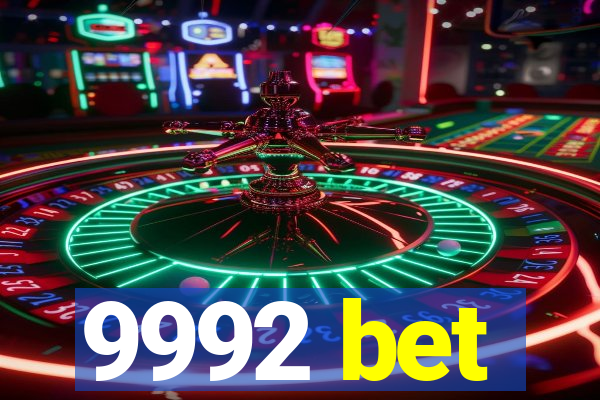 9992 bet