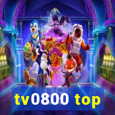 tv0800 top