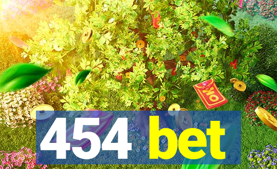 454 bet