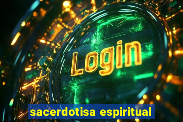 sacerdotisa espiritual