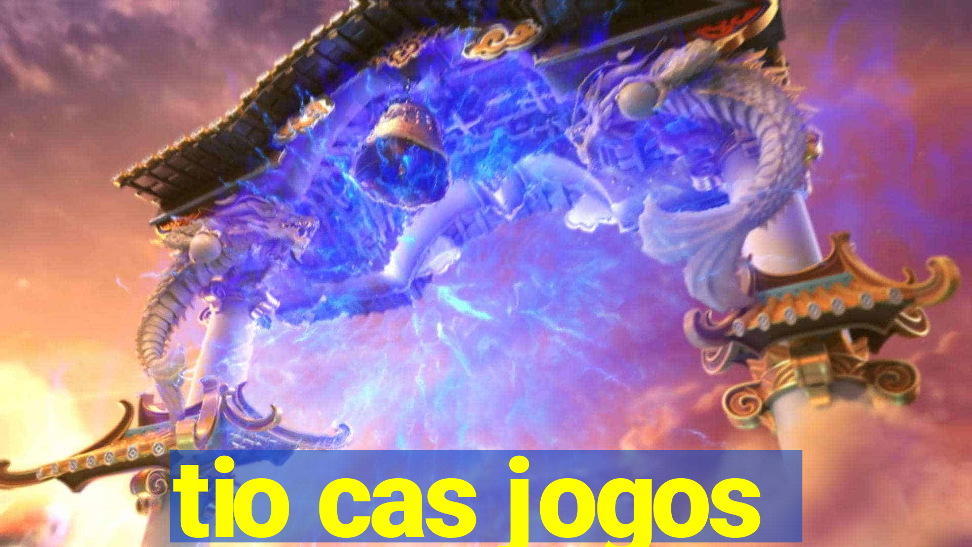 tio cas jogos