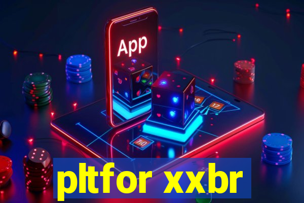 pltfor xxbr