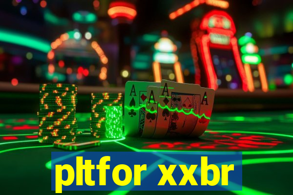 pltfor xxbr