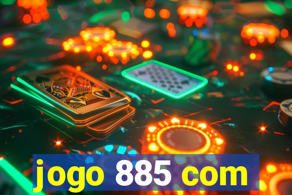 jogo 885 com