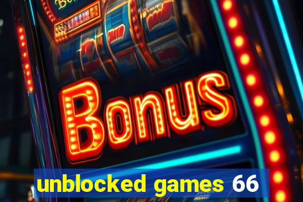 unblocked games 66