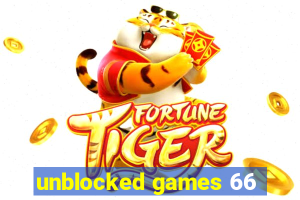 unblocked games 66