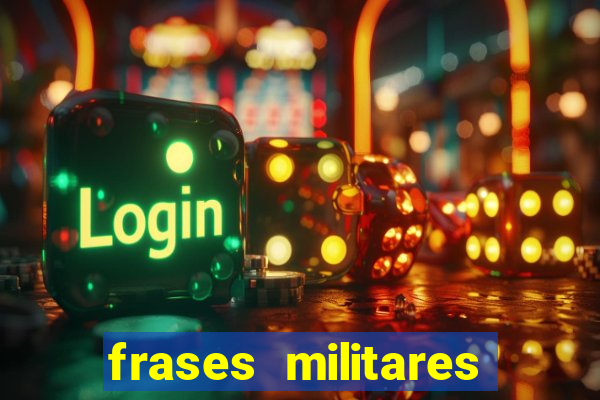 frases militares para status