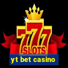 yt bet casino