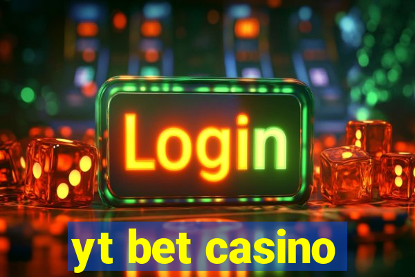 yt bet casino