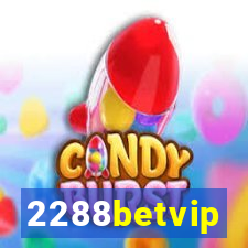 2288betvip