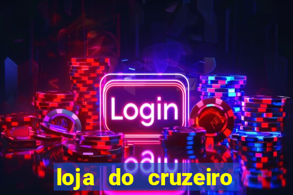 loja do cruzeiro no itau power shopping