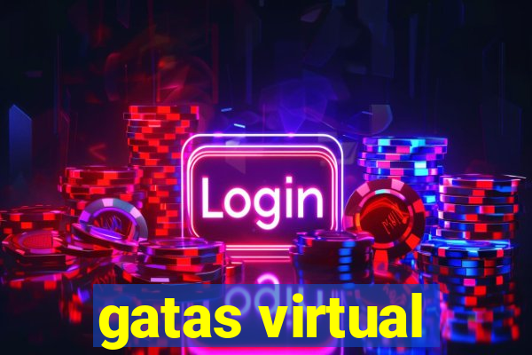 gatas virtual