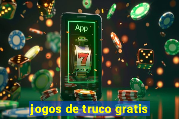 jogos de truco gratis