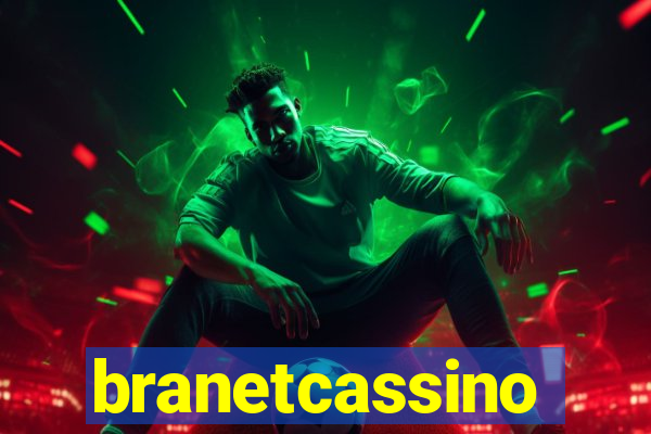 branetcassino