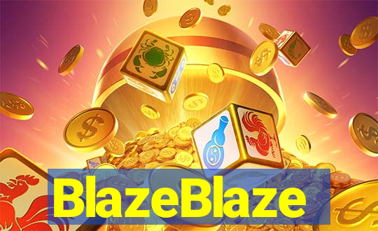 BlazeBlaze