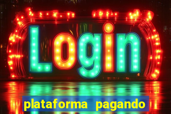 plataforma pagando no cadastro slots