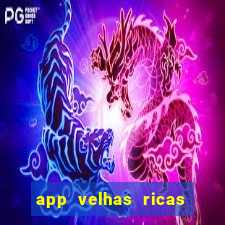 app velhas ricas do pix