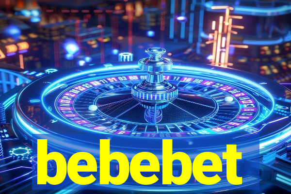 bebebet