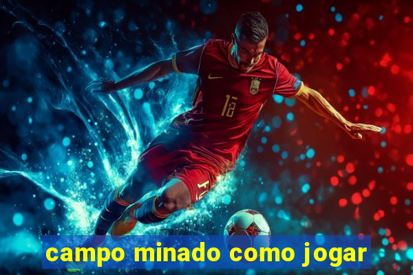 campo minado como jogar