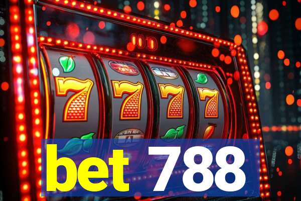 bet 788