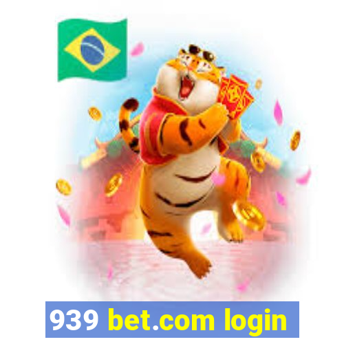 939 bet.com login