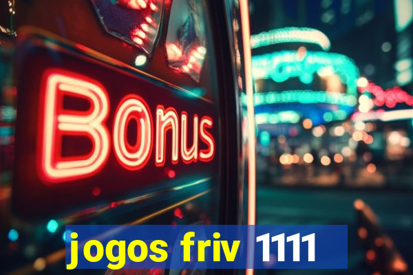 jogos friv 1111