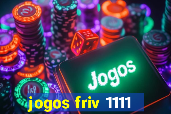 jogos friv 1111