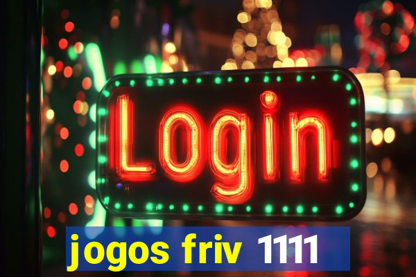 jogos friv 1111