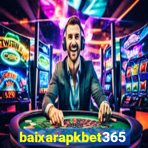 baixarapkbet365