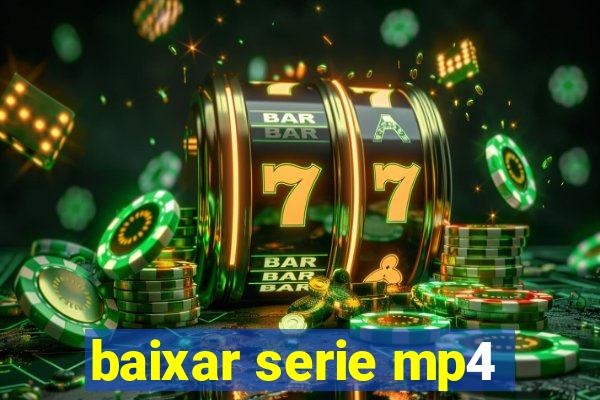 baixar serie mp4