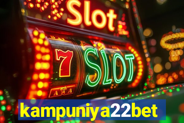 kampuniya22bet