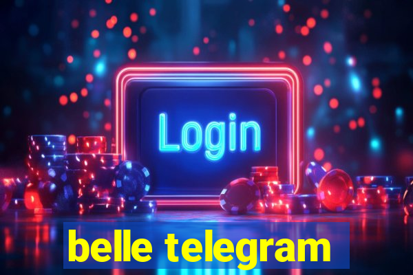 belle telegram