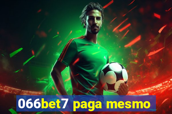 066bet7 paga mesmo