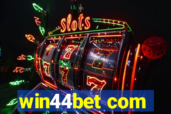 win44bet com